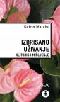 Izbrisano uživanje: Klitoris i mišljenje