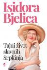 Tajni život slavnih Srpkinja Tajni život slavnih Srpkinja