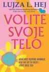 Volite svoje telo Volite svoje telo