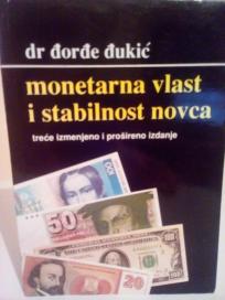 MONETARNA VLAST I STABILNOST NOVCA