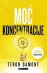 Moć koncentracije Moć koncentracije