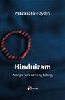 Hinduizam: Mnogo buke oko Tog Jednog Hinduizam: Mnogo buke oko Tog Jednog