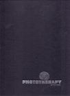 Phototherapy Phototherapy
