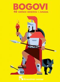Bogovi: 40 grčkih bogova i junaka