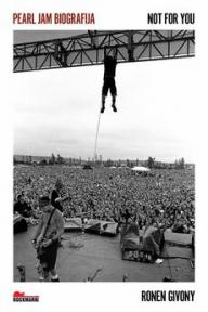 Pearl Jam biografija: Not For You