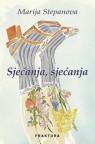 Sjećanja, sjećanja Sjećanja, sjećanja
