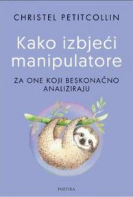 Kako izbjeći manipulatore