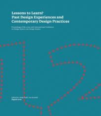 Lessons to Learn? Past Design Experiences and Contemporary Design Practices