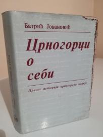 CRNOGORCI O SEBI - Od vladike Danila do 1941