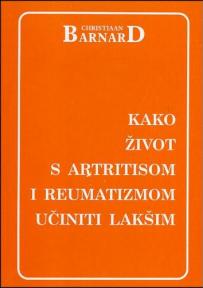 Kako život s artritisom i reumatizmom učiniti lakšim