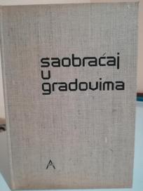 SAOBRACAJ U GRADOVIMA