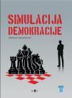 Simulacija demokracije Simulacija demokracije