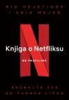 Knjiga o Netfliksu: Ne pravilima