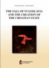 The fall of Yugoslavia and the creation of the Croatian state