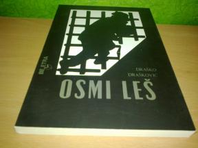 OSMI LEŠ Draško Drašković ,novo➡️ ➡️