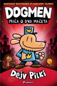 Dogmen: Priča o dva mačeta