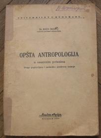Opšta antropologija 	