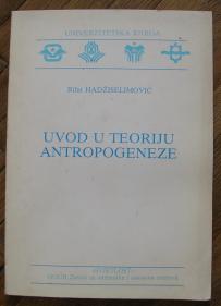 Uvod u teoriju antropogeneze 	