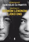 Dani koje ću pamtiti: Druženje s Džonom Lenonom i Joko Ono