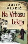 Na Vrbasu tekija Na Vrbasu tekija