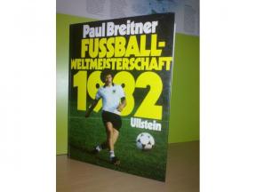 Paul Breitner FUSSBALL-Weltmeisterschaft 1982