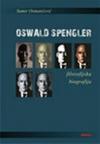 Oswald Spengler: Filozofska biografija