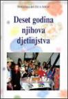 Deset godina njihova djetinjstva