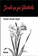 Zvali su ga Gladiola