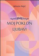 Moj poklon ljubavi