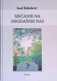 Sjećanje na negdašnje nas