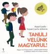 Tanulj velunk magyarul! (1. osztaly): Učimo zajedno mađarski 1