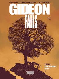 Gideon Falls 2: Prvorodni gresi