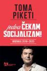 Jedva čekam socijalizam!: Hronika 2016-2020 Jedva čekam socijalizam!: Hronika 2016-2020