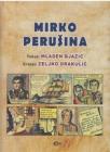 Mirko Perušina Mirko Perušina