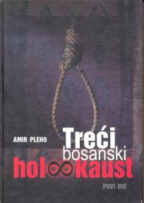 Treći bosanski holokaust