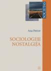 Sociologije nostalgija Sociologije nostalgija