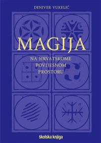Magija na hrvatskome povijesnom prostoru