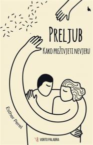 Preljub: Kako preživjeti nevjeru