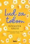 Lud za tobom Lud za tobom