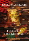 Glorija i druge drame Glorija i druge drame