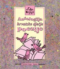 Antologija hrvatske dječje poezije