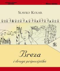Breza i druge pripovijetke Breza i druge pripovijetke