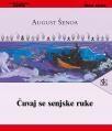 Čuvaj se senjske ruke Čuvaj se senjske ruke
