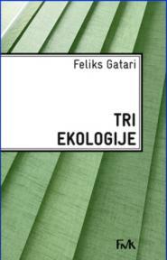 Tri ekologije