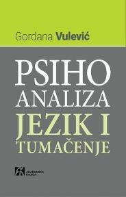 Psihoanaliza: Jezik i tumačenje
