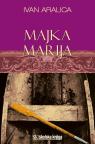 Majka Marija Majka Marija