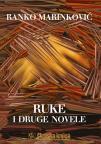 Ruke i druge novele Ruke i druge novele