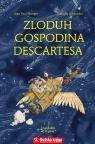 Zloduh gospodina Descartesa Zloduh gospodina Descartesa