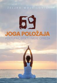 69 joga položaja: Postupak, efekti i mere opreza