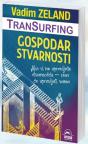 Transurfing: Gospodar stvarnosti